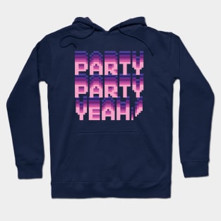 Party party yeah! Cute colors and pixels! Hoodie